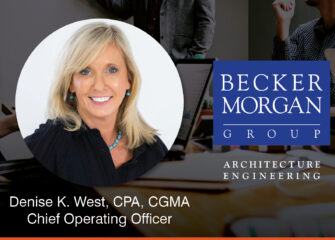 Becker Morgan Group Welcomes Denise West as New Chief Operating Officer Becker Morgan Group Welcomes Denise West as New Chief Operating Officer