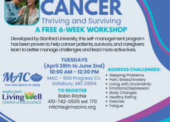 MAC to Host Free “Cancer: Thriving and Surviving” Workshop Beginning April 28 MAC to Host Free “Cancer: Thriving and Surviving” Workshop Beginning April 28