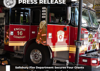 Salisbury Fire Department Secures Four Grants to Enhance Lifesaving Services Salisbury Fire Department Secures Four Grants to Enhance Lifesaving Services
