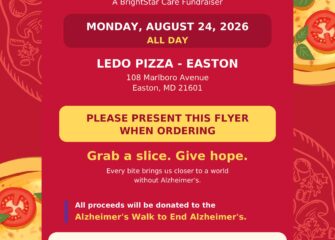 BrightStar Care and Ledo Pizza Easton Team Up for Alzheimer’s Fundraiser BrightStar Care and Ledo Pizza Easton Team Up for Alzheimer’s Fundraiser